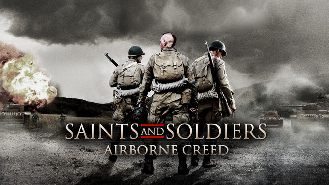 Saints and Soldiers: Airborne Creed (2012)